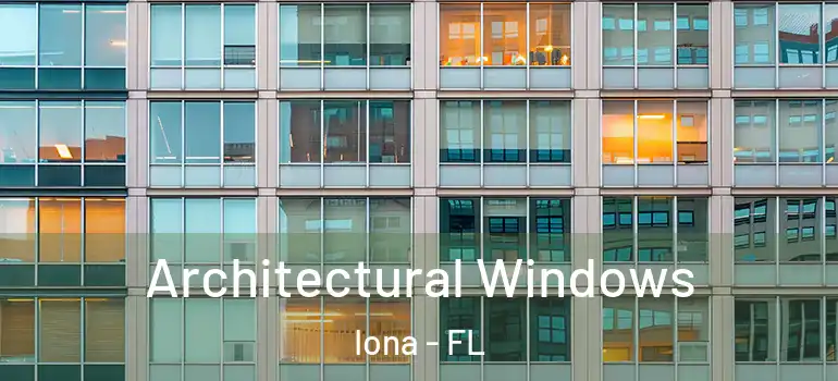 Architectural Windows Iona - FL